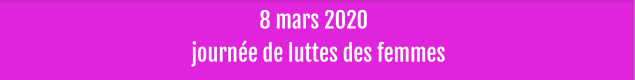 Journée de luttes des femmes le 8 mars 2020