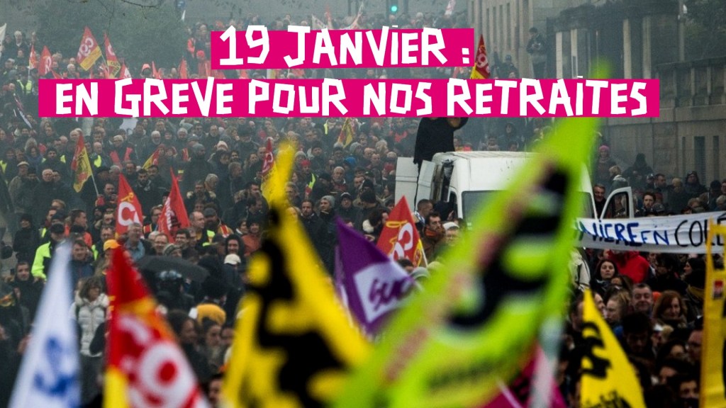 19 janvier en grève pour nos retraites